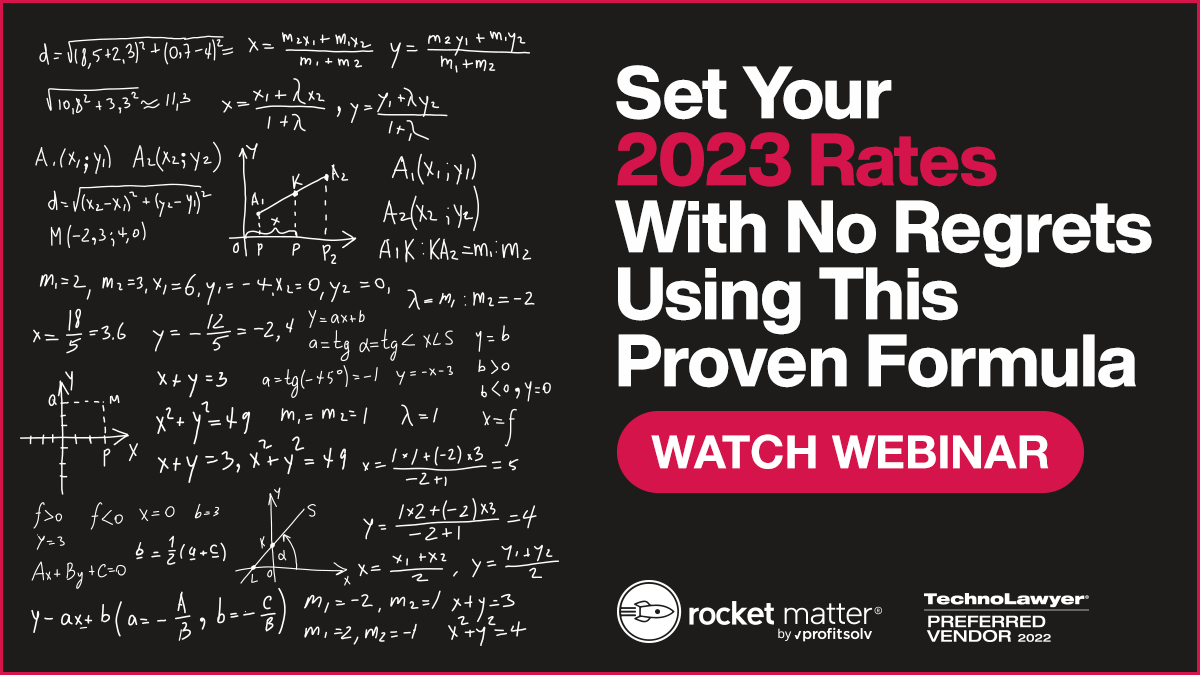 Set Your 2023 Rates With No Regrets Using This Proven Formula - Watch Webinar